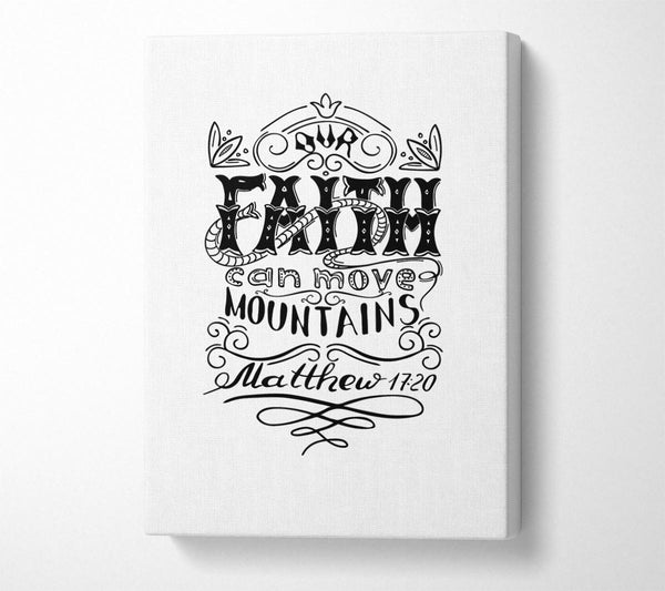 Faith Can Move Mountains