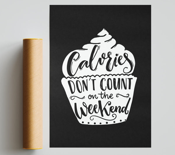 Calories Don'T Count On The Weekend