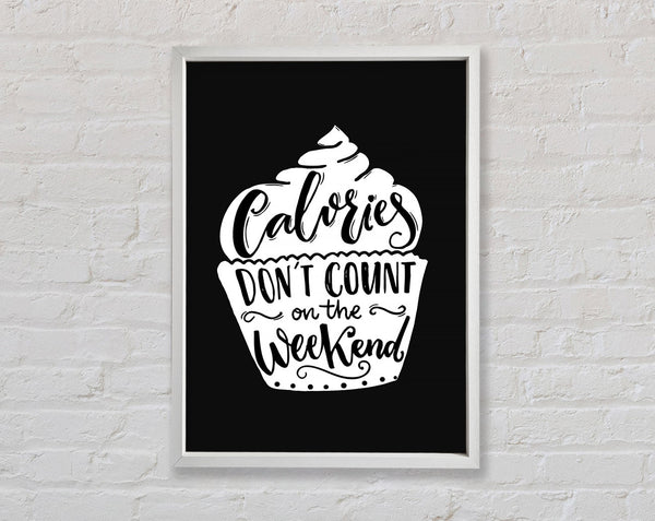 Calories Don't Count On The Weekend