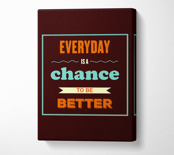 Everyday Is A Chance