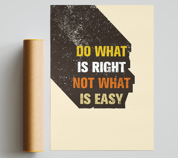 Do What Is Right