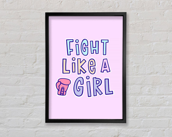 Fight Like A Girl