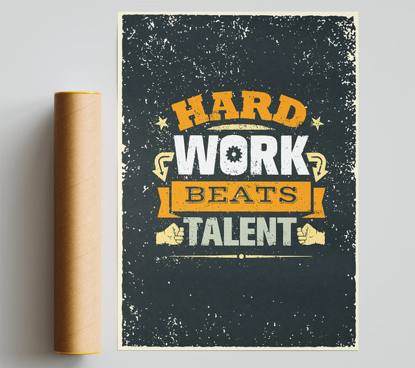 Hard Work Beats Talent