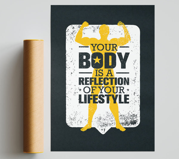 Your Body Is A Reflection