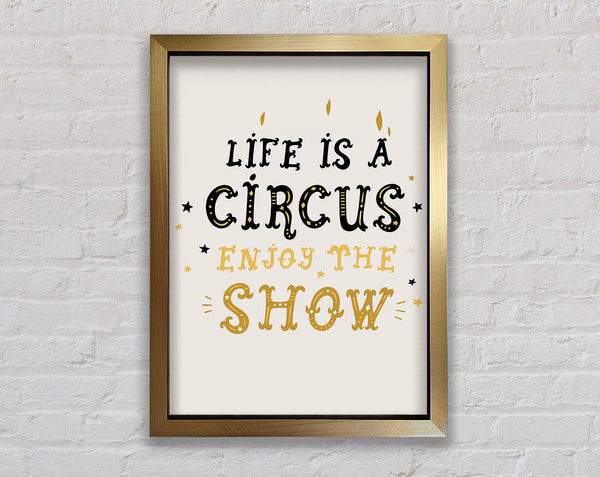 Life Is A Circus