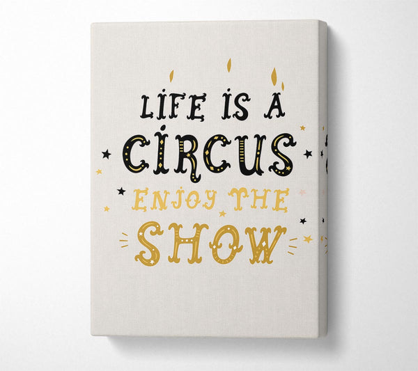 Life Is A Circus