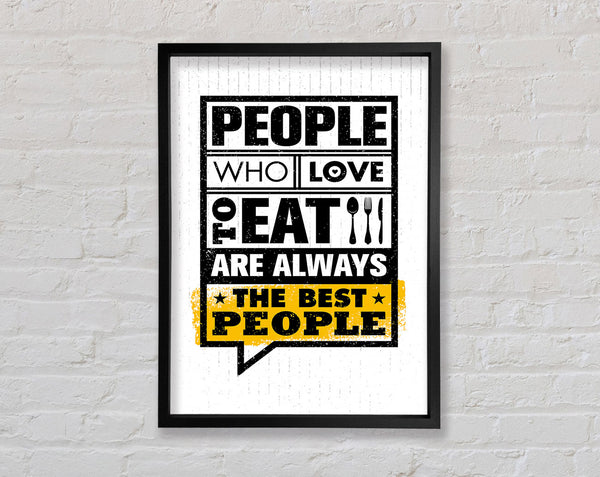 People Who Love To Eat 1