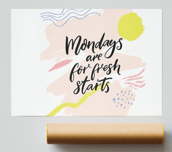 Mondays Are For Fresh Starts