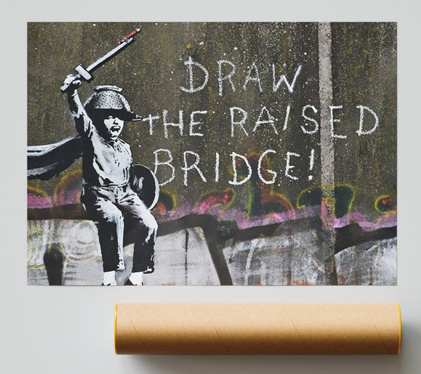 Banksy Draw The Raised Bridge