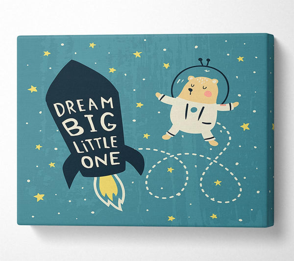 Dream Big Little One Space Ship