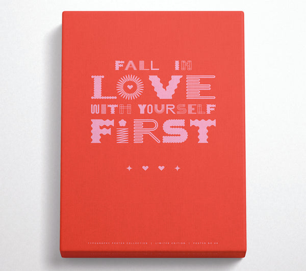 Fall In Love With Yourself First