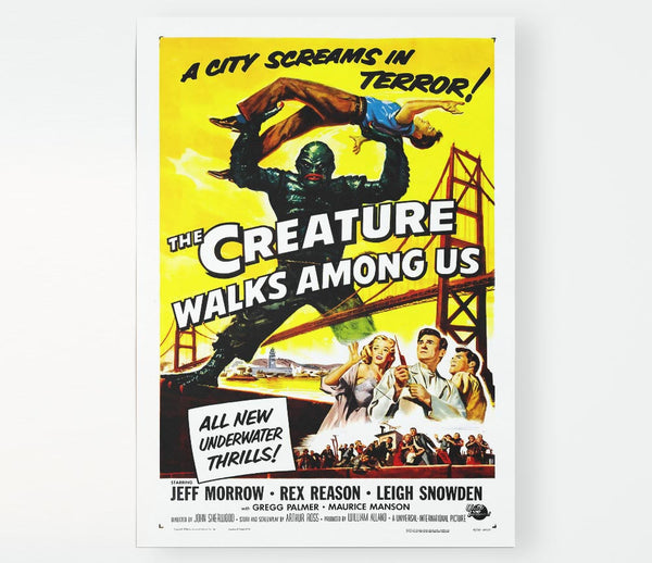 Creature Walks Among Us Poster 1 Print Poster Wall Art