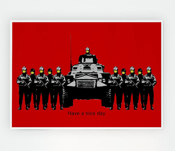 Have A Nice Day Army Tanks Red Print Poster Wall Art