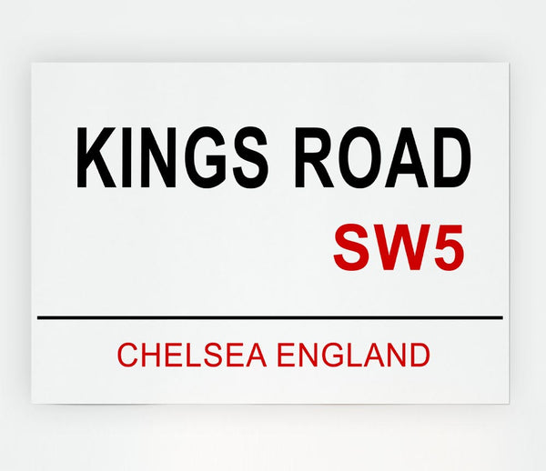 Kings Road 1 Signs Print Poster Wall Art