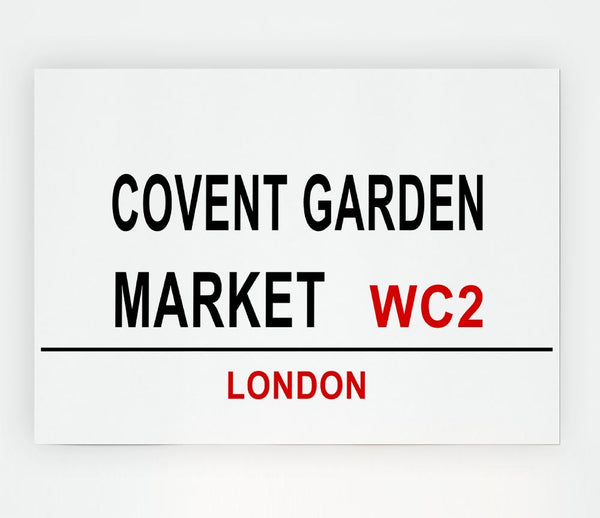 Covent Garden Market Signs Print Poster Wall Art