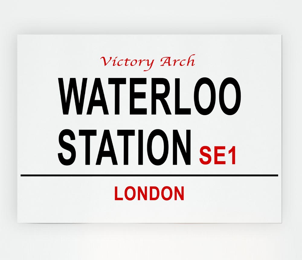 Waterloo Station Signs Print Poster Wall Art