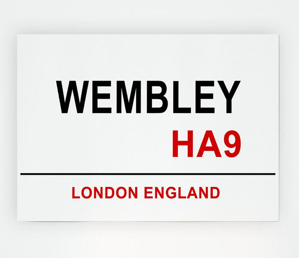 Wembley Signs Print Poster Wall Art