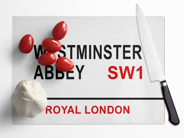 Westminster Abbey Signs Glass Chopping Board