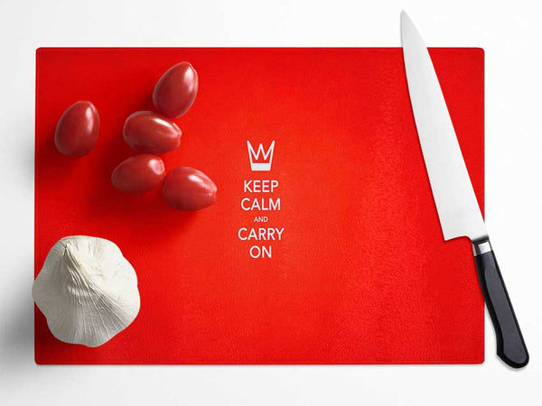 Keep Calm Glass Chopping Board