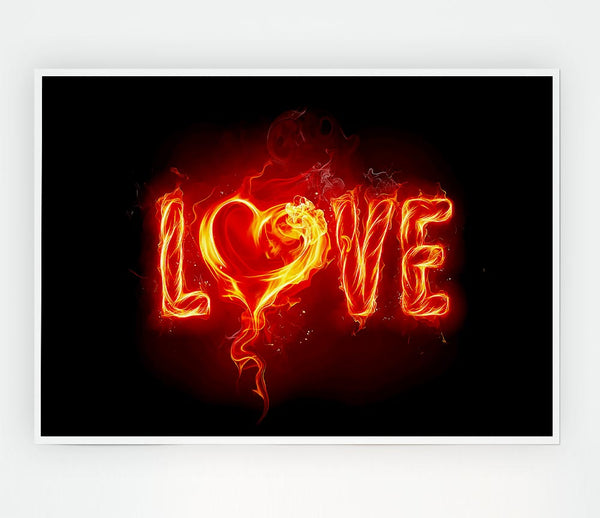 Flames Of Love Print Poster Wall Art