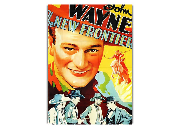 John Wayne Die neue Grenze