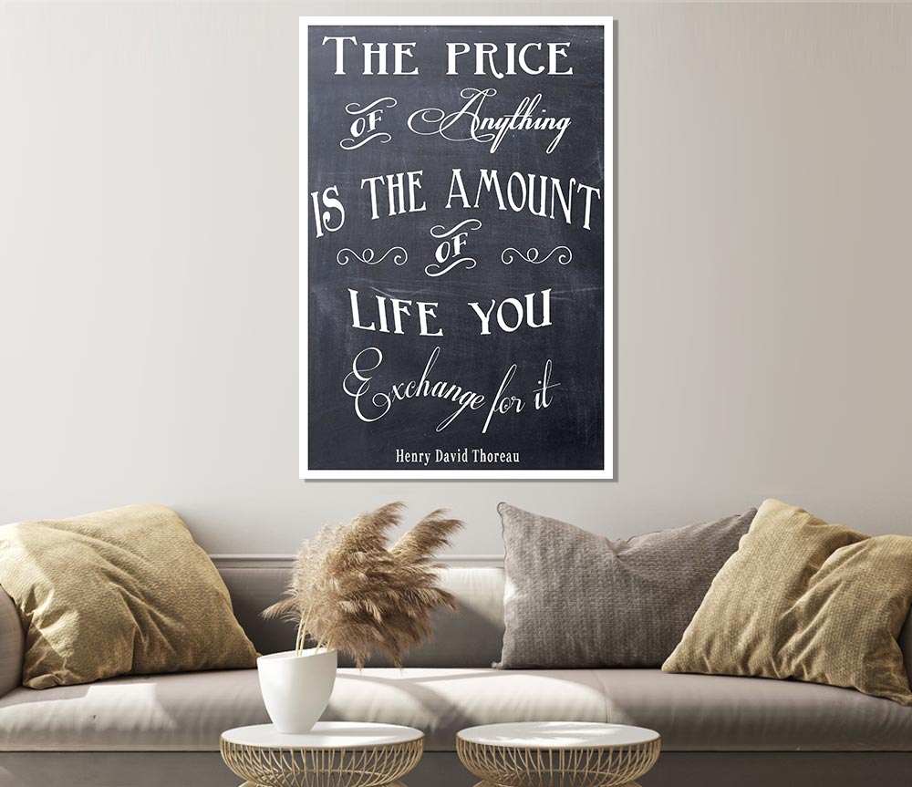 Famous Quote Henry David Thoreau The Price Of Anything Print Poster Wall Art