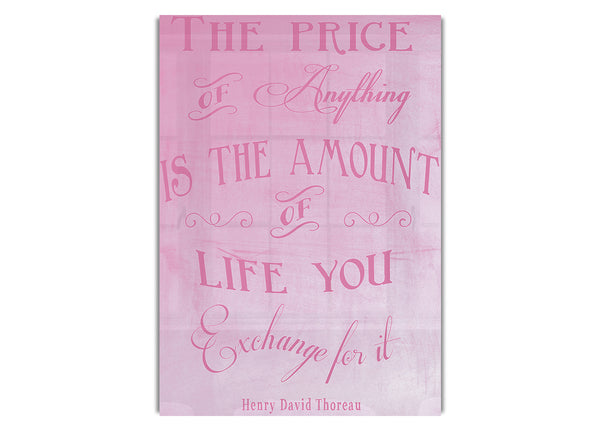 Henry David Thoreau The Price Of Anything Pink