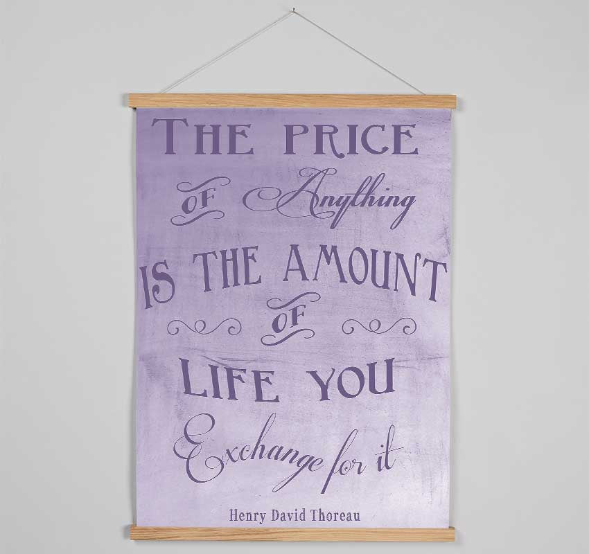 Famous Quote Henry David Thoreau The Price Of Anything Lilac Hanging Poster - Wallart-Direct UK