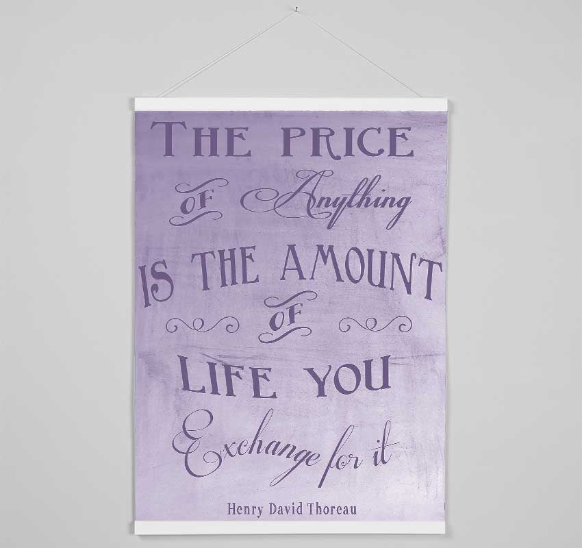 Famous Quote Henry David Thoreau The Price Of Anything Lilac Hanging Poster - Wallart-Direct UK