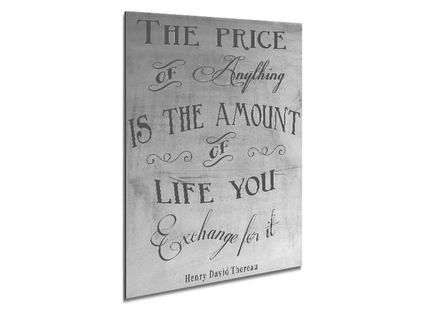 Famous Quote Henry David Thoreau The Price Of Anything Grey