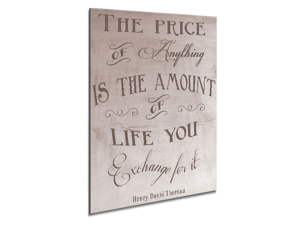 Famous Quote Henry David Thoreau The Price Of Anything Beige