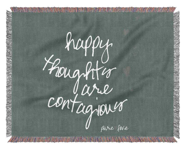 Happy Thoughts Are Contagious Grey Woven Blanket