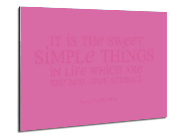 Motivational Quote Laura Wilder It Is The Sweet Simple Things Pink