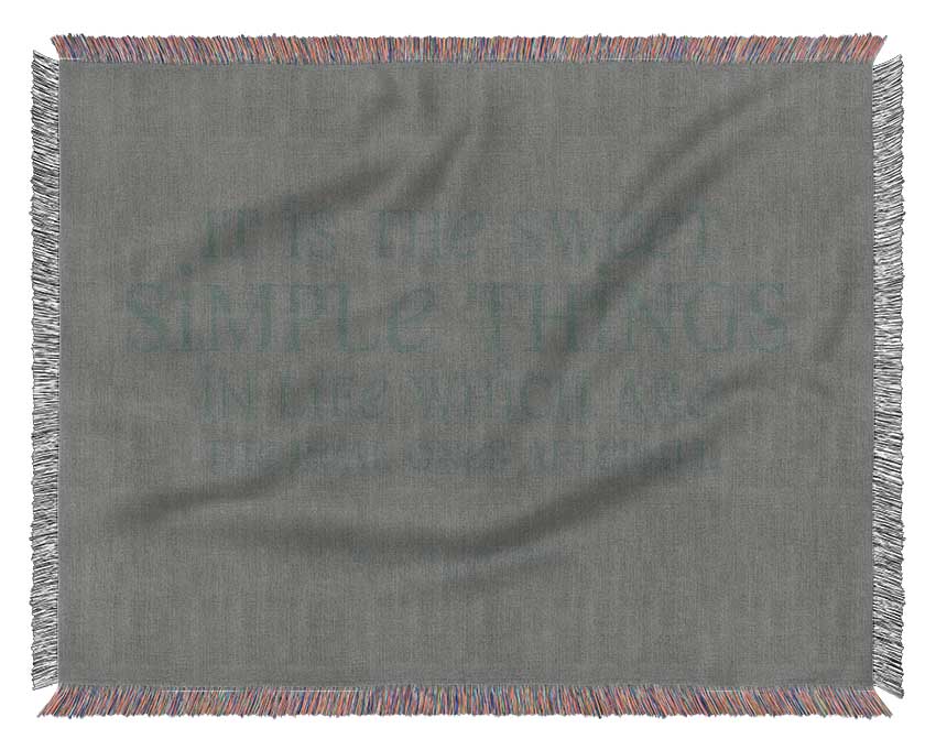 Motivational Quote Laura Wilder It Is The Sweet Simple Things Grey Woven Blanket