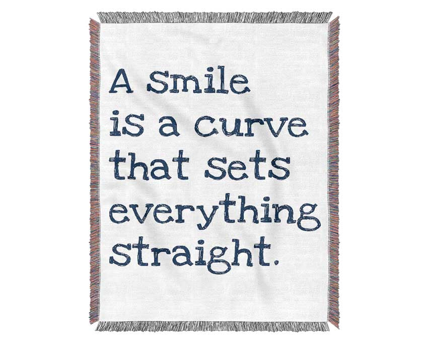 Motivational Quote Smile Is A Curve Woven Blanket