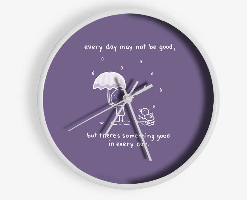 Theres Something Good In Every Day Lilac Clock - Wallart-Direct UK