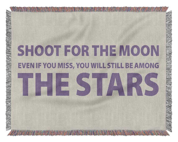 Motivational Quote Shoot For The Moon Lilac Woven Blanket