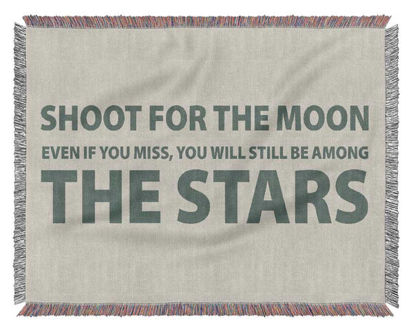 Motivational Quote Shoot For The Moon Grey Woven Blanket