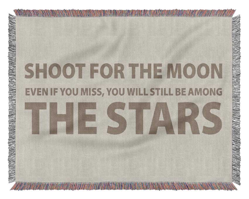 Motivational Quote Shoot For The Moon Beige Woven Blanket