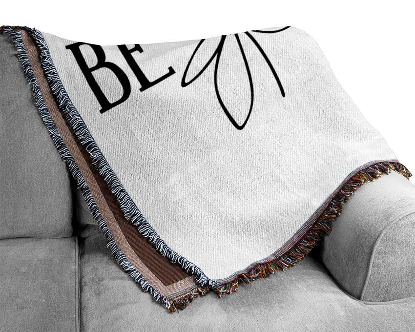 Be Your Own Kind Woven Blanket