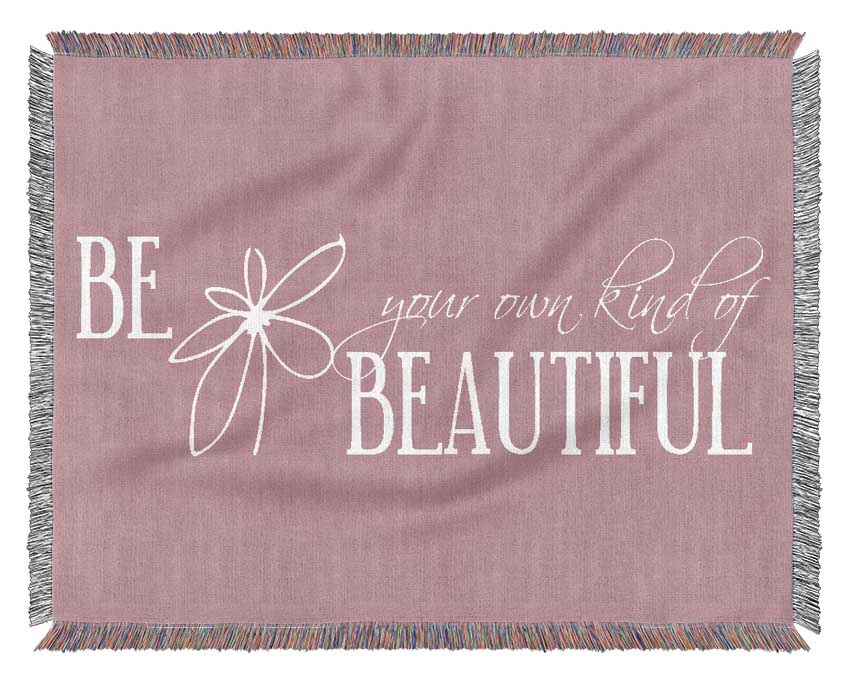 Be Your Own Kind Pink Woven Blanket