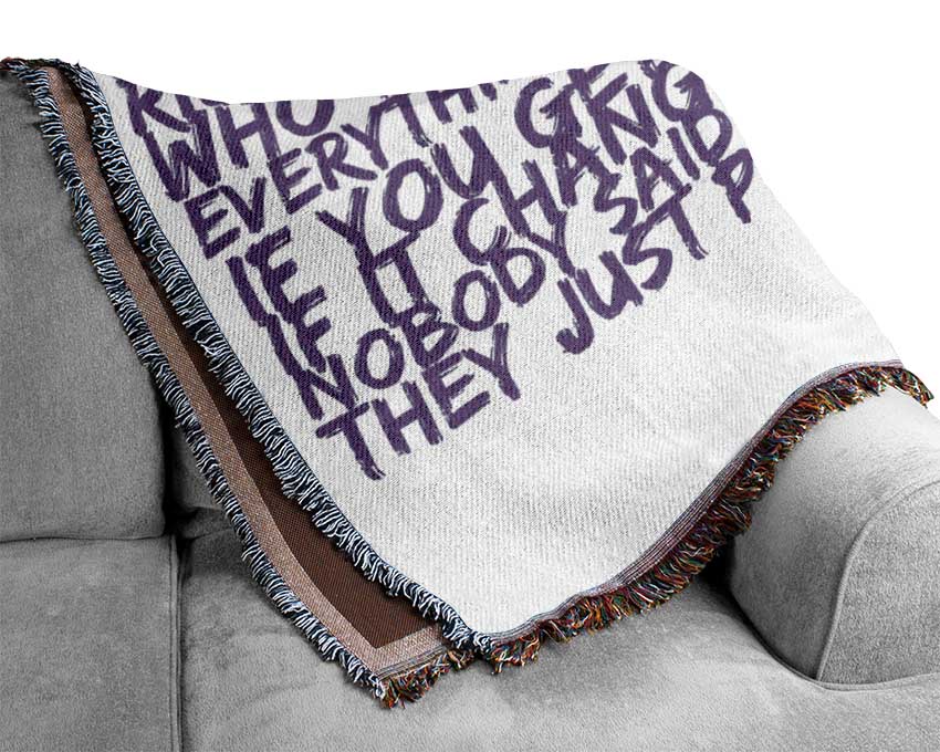 Motivational Quote Life Is Too Short Your Worth It Lilac Woven Blanket