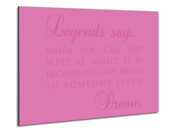 Legends Say Dream Pink