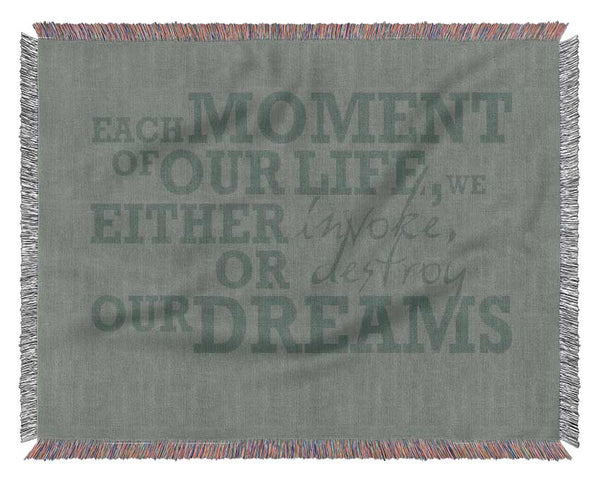 Motivational Quote Each Moment Of Our Life Grey Woven Blanket