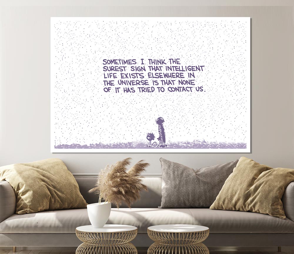 Funny Quote Sometimes I Think The Surest Sign Lilac Print Poster Wall Art