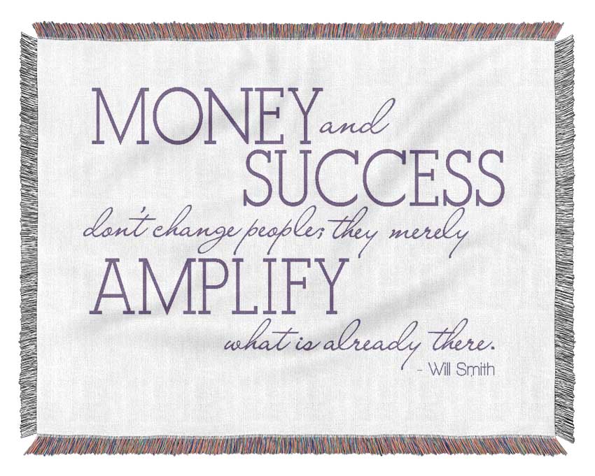 Movie Quote Will Smith Money And Success Lilac Woven Blanket