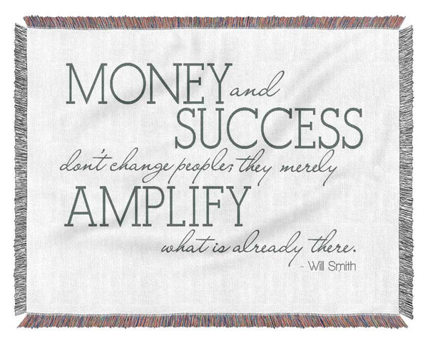 Movie Quote Will Smith Money And Success Grey Woven Blanket