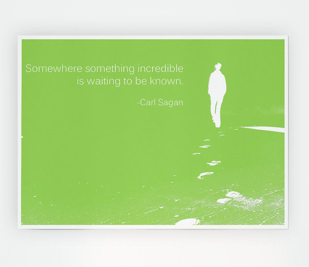 Carl Sagan Somewhere Something Lime Green Print Poster Wall Art