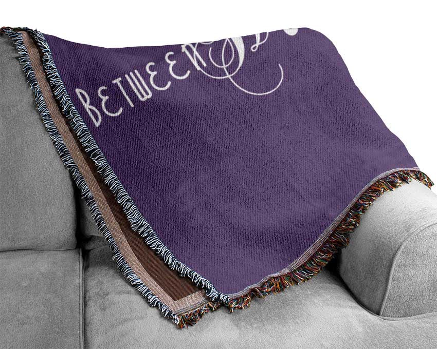 Love Quote Between Heaven And Earth Lilac Woven Blanket