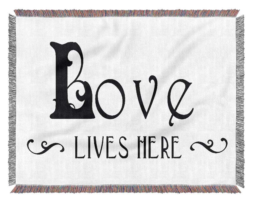 Love Quote Love Lives Here Vines Woven Blanket